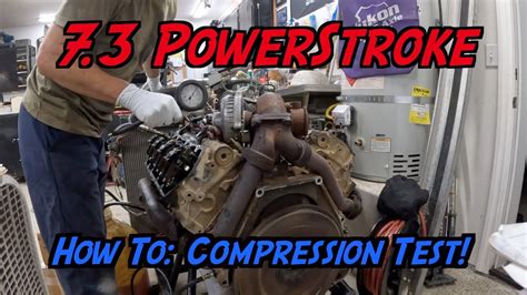 how to do a compression test on 7.3 powerstroke|7.3 powerstroke compression spec.